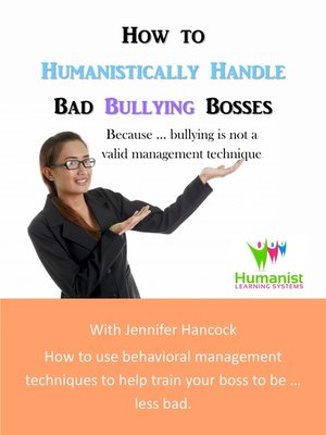 cover image of How to Humanistically Handle Bad Bullying Bosses
